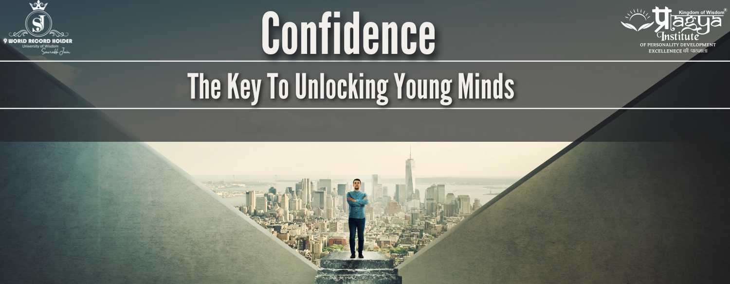 Confidence: The key to unlocking young minds