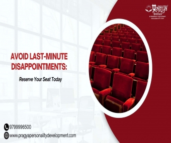 Avoid Last-Minute Disappointments: Reserve Your Seat Today