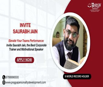 Elevate Your Teams Performance: Invite Saurabh Jain, the Best Corporate Trainer and Motivational Speaker